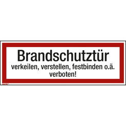 Hinweisschild Brandschutztür verkeilen 297x105mm Folie